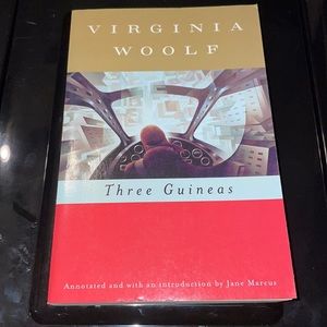 Three guineas by Virginia Woolf